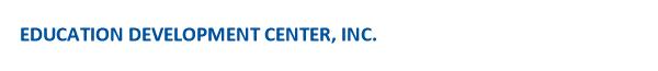 EDUCATION DEVELOPMENT CENTER, INC.
